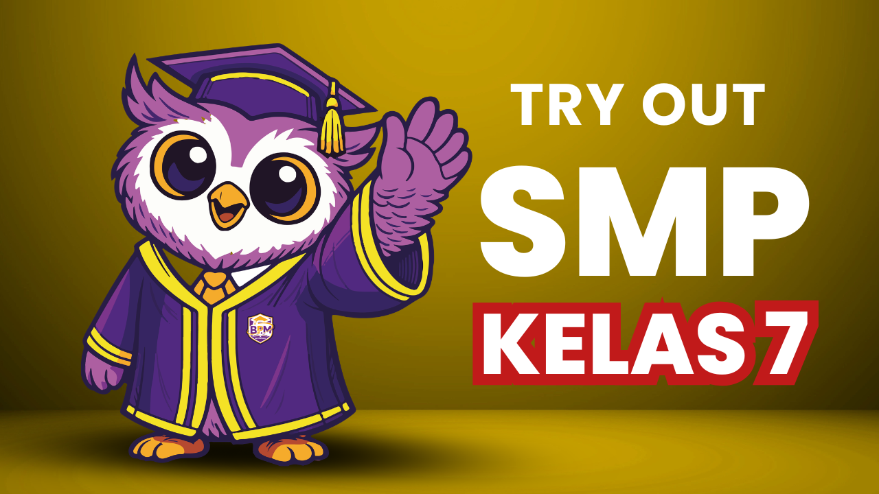Tryout Kelas 7 SMP