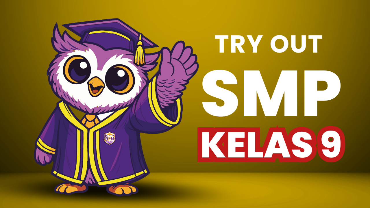 Tryout Kelas 9 SMP