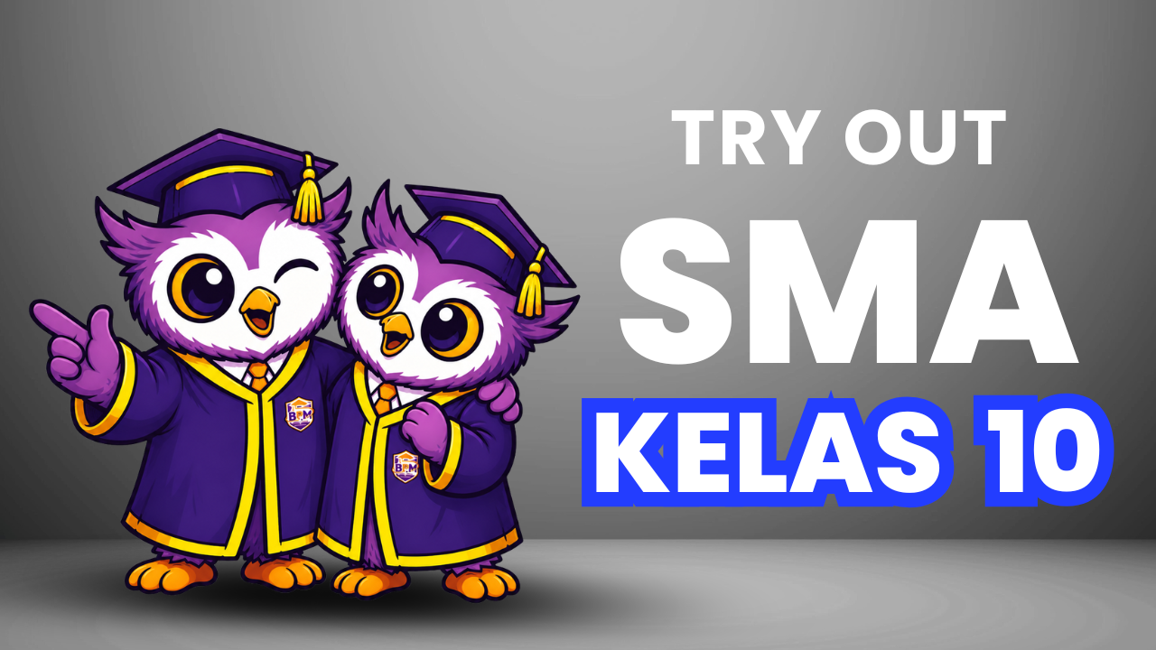 Tryout Kelas 10 SMA
