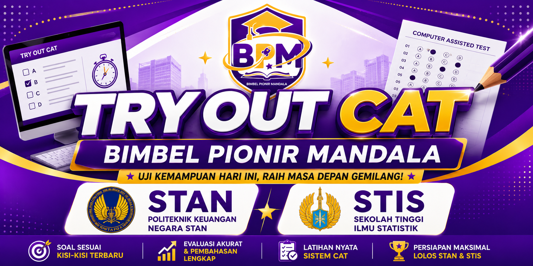 Tryout STAN dan STIS