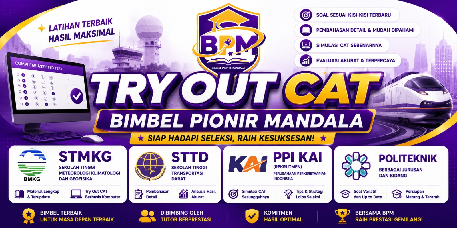 Tryout STMKG STTD PPI KAI Politeknik